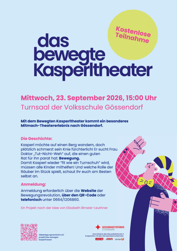 Das bewegte Kasperltheater kommt nach Gössendorf!