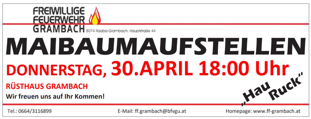 Maibaumaufstellen, Motorradweihe, Wandertage & Florianifeste – Start in den Mai in GU-Süd