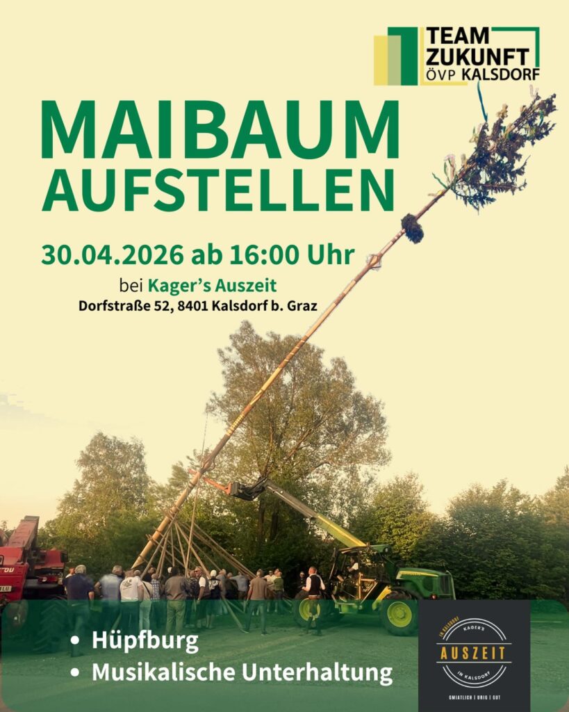 Maibaumaufstellen, Motorradweihe, Wandertage & Florianifeste – Start in den Mai in GU-Süd